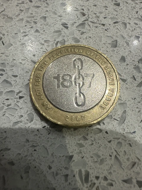 £2 Two Pound Coin (1807) Abolition of Slavery 2007 RARE With Mint Errors