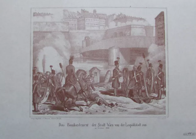 DAS BOMBARDEMENT DER STADT WIEN VON DER LEOPOLDSTADT Revolution 1848 Faksimile