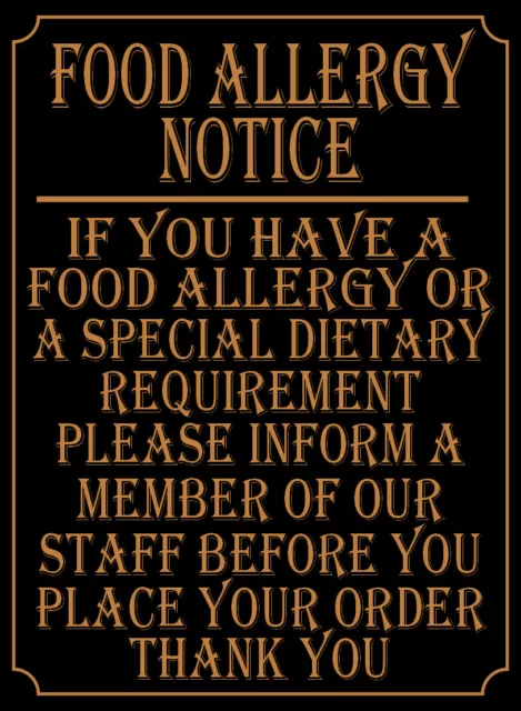 FOOD ALLERGY warning SIGN NOTICE pub restaurant cafe take away safety poster