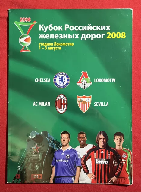 Programme Russian Railways Cup 2008 Chelsea - Lokomotiv - Milan - Sevilla