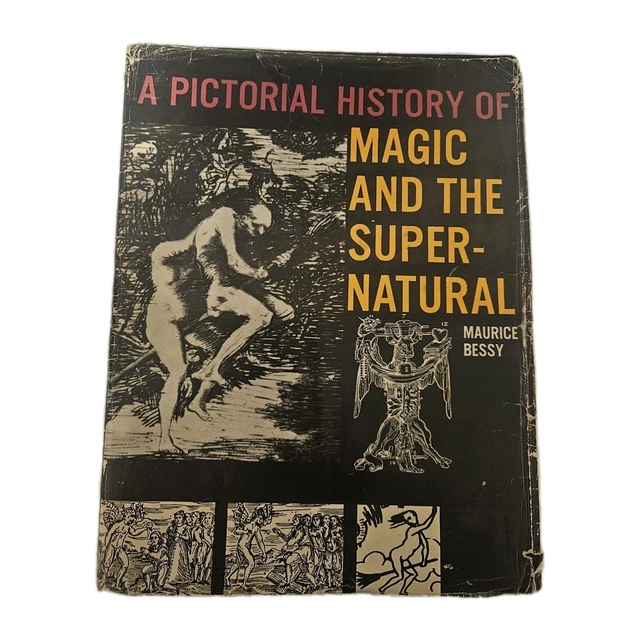 ▲01)【同梱不可】A pictorial history of magic and the supernatural/Maurice Bessy/Hamlyn/魔法と超自然現象の絵画史/洋書/A △01)【同梱不可】A pictorial history of magic and the