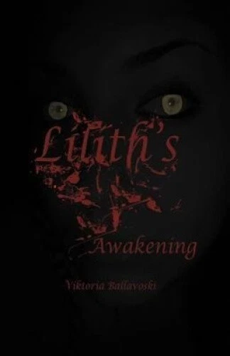 Lilith's Awakening by Ballavoski, Viktoria