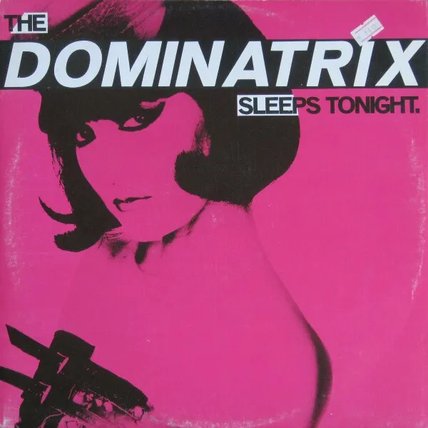Dominatrix - The Dominatrix Sleeps Tonight (12") (Very Good (VG))