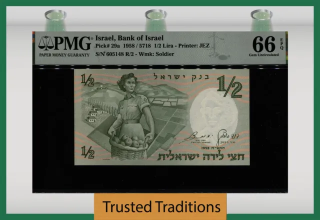TT PK 29a 1958 / 5718 ISRAEL BANK of ISRAEL 1/2 LIRA PMG 66 EPQ GEM UNCIRCULATED