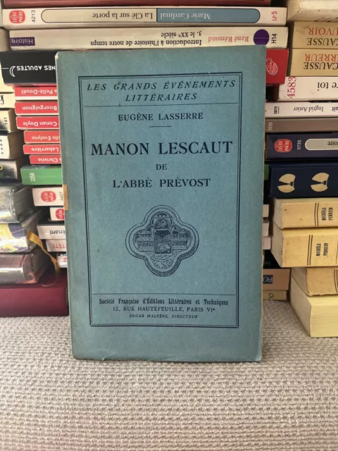 « Manon Lescaut De L’abbé Prévost » Eugène Lasserre (1930) Bon État