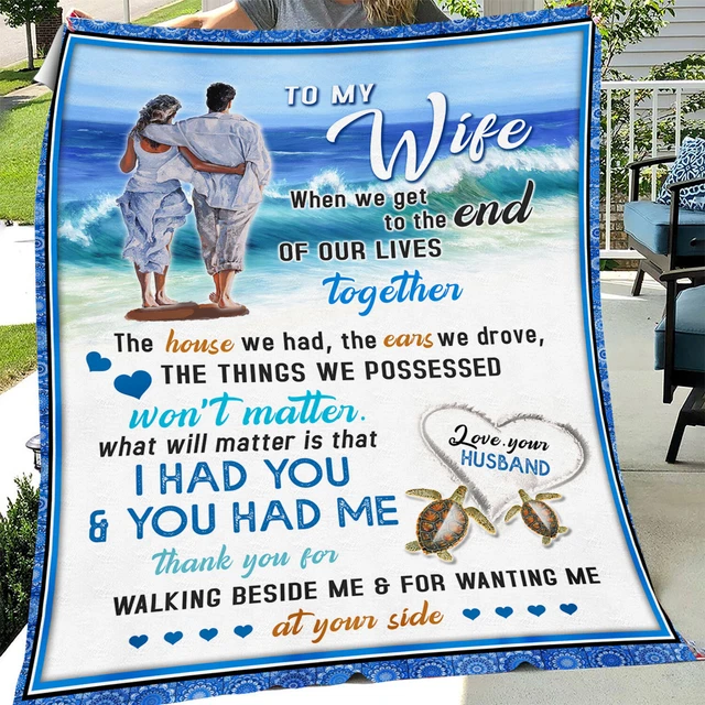 TO MY WIFE Love Your Husband Fleece Blanket, Special Gift For Birthday
