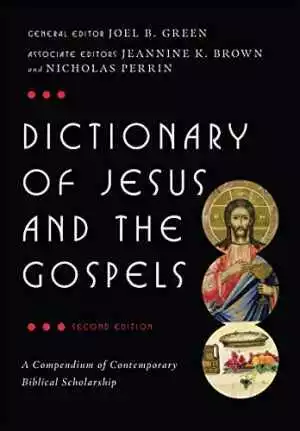 Dictionary of Jesus and the Gospels - Hardcover, by Green Joel B. - Acceptable