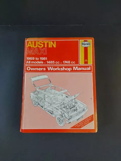 Haynes - Austin Maxi 1969 to 1981 All Models Owners Workshop Manual