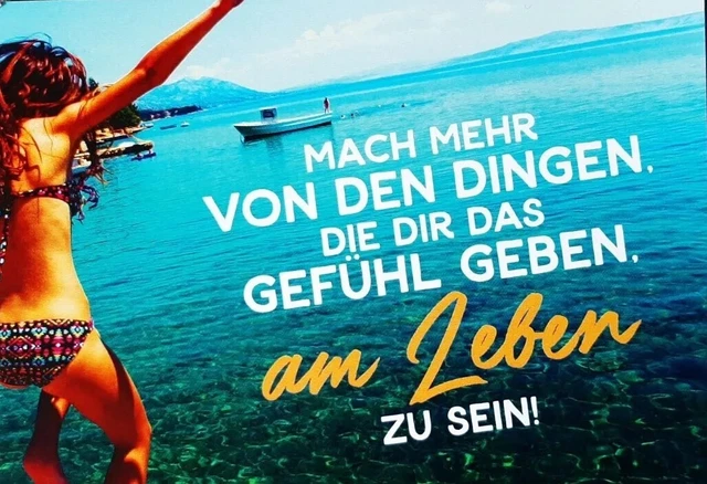 Schöne Postkarte    "Mach mehr von den Dingen, die dir das Gefühl..."    Neu!