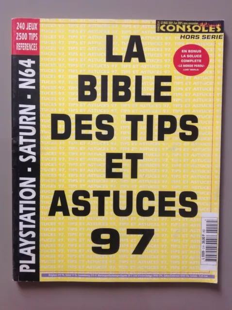 La Bible des Tips et Astuces 97 Hors Série / PlayStation - Saturn - N64