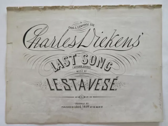 Last Song Autumn Leaves ballad 1870 Charles Dickens & Leste Vese sheet music