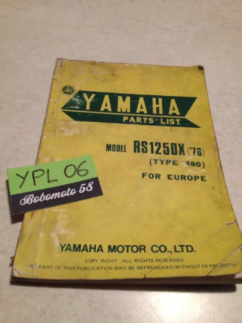 Yamaha parts list RS125DX 480 76 RS125 DX RS 125 catalogue pièces détachées 1976