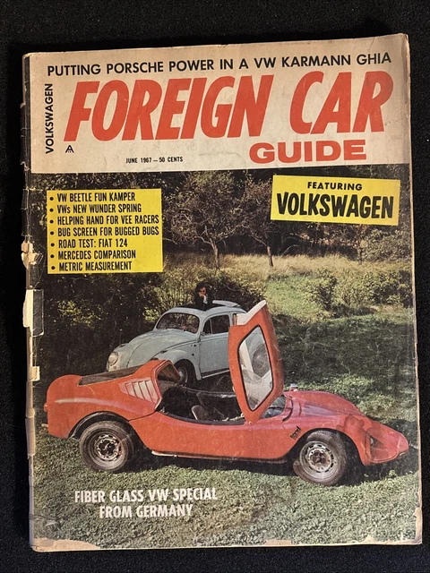 FOREIGN CAR GUIDE Magazine JUNE 1967 Featuring VOLKSWAGEN Porsche Power ...
