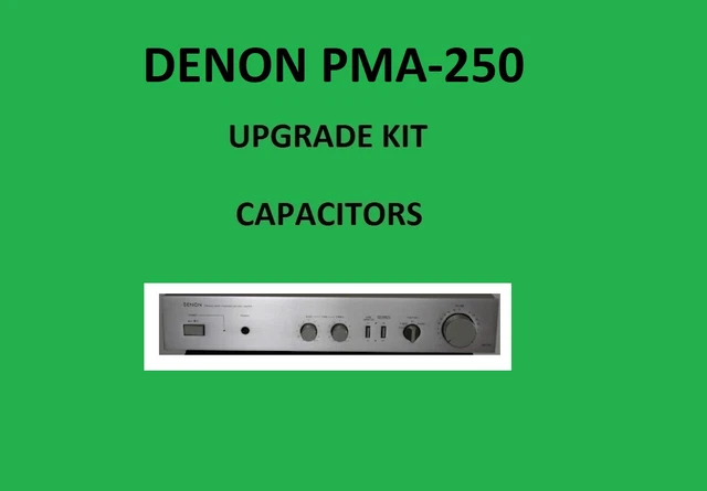 Amplificateur stéréo DENON PMA-535R KIT de réparation - tous les