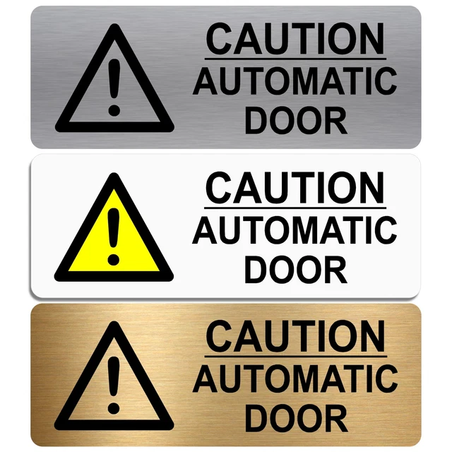 Automatic Doors Signshop METAL CAUTION AUTOMATIC Door Sign Aluminium Notice Office Shop Pub ...