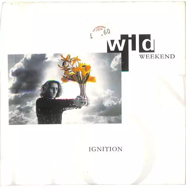 Wild Weekend Ignition UK 7" Vinyl Record Single 1989 R6228 Parlophone 45