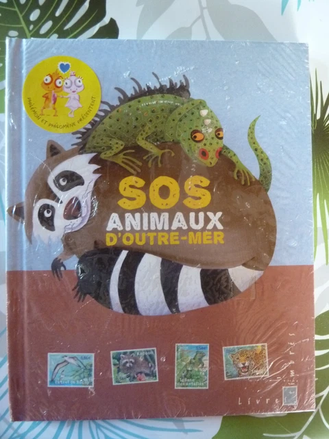 Le Livre Des Timbres "Sos Animaux Outre-Mer"