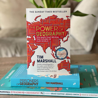 THE POWER OF Geography: Ten Maps That Reveal the Future of Our World £9 