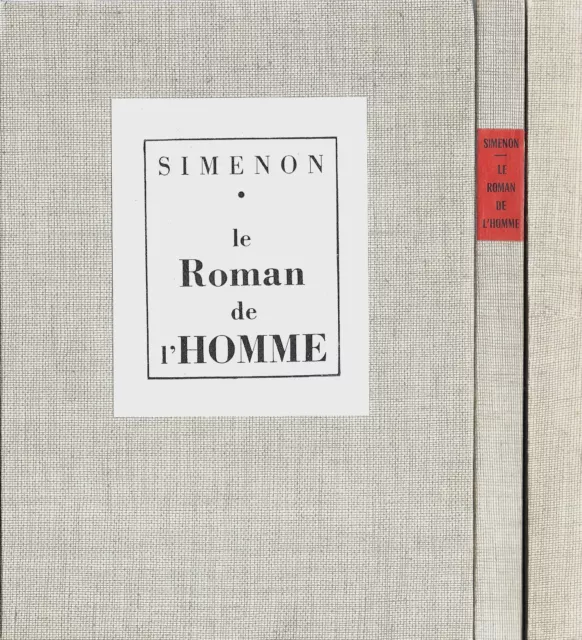 Eo N° Second Tirage 1500 Exemplaires + Georges Simenon : Le Roman De L'homme