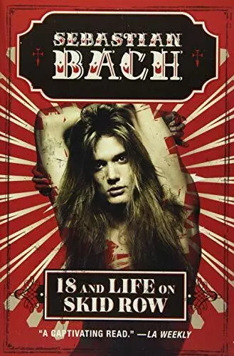 18 and Life on Skid Row by Bach, Sebastian Book The Cheap Fast Free Post