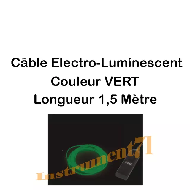 câble électro-luminescent VERT très souple Longueur 1.5 Mètre Alimentation PILE