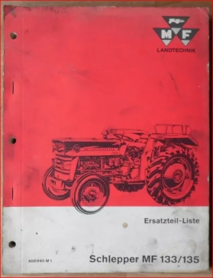 Massey Ferguson Schlepper MF 133 , MF 135 Ersatzteilliste