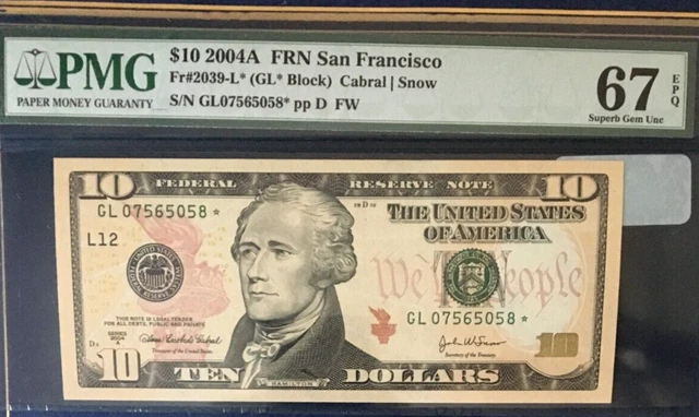 2004A $10 Fed Reserve *Star* Note San Francisco Pmg67 Epq Superb Gem Unc    9127