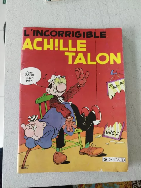 BD SOUPLE ACHILLE TALON L'INCORRIGIBLE l 46 pages de 1983