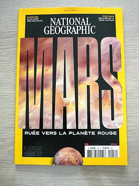 Revue  National Geographic   N° 258 - Mars  2021  /  Ruee  Vers  Mars