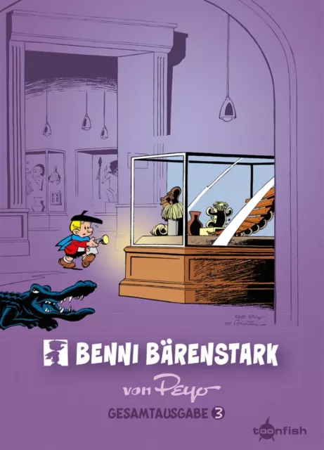 Benni Bärenstark - Gesamtausgabe 3/toonfish/ Peyo /Abenteuer/Comic/Funny/Comedy