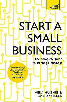 Start a Small Business: The complete guide to startin... | Livre | état très bon