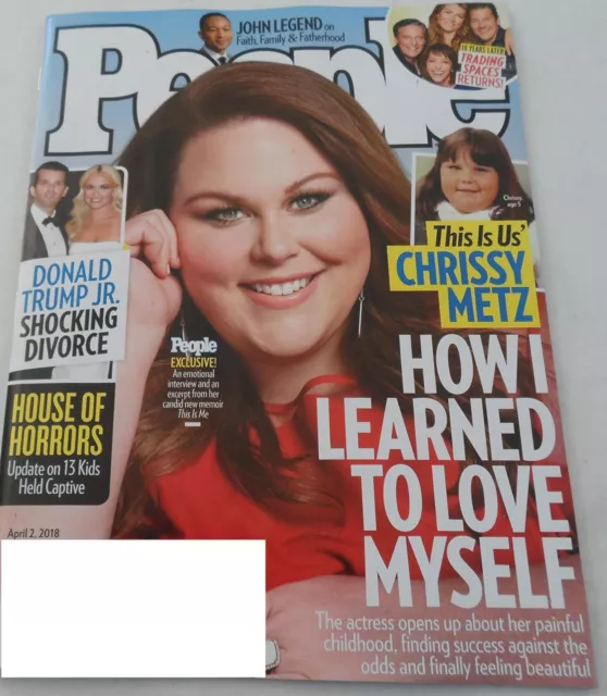 People Magazine April 2 2018 Chrissy Metz From This Is Us How She Learned To...