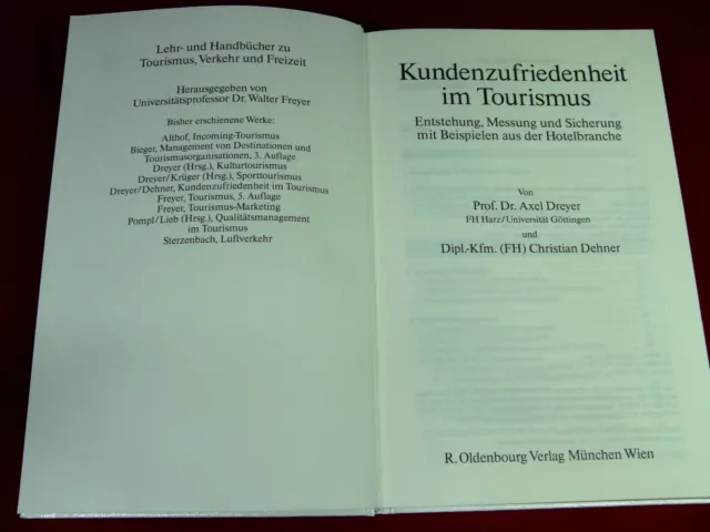 Kundenzufriedenheit im Tourismus Lehr- Handbuch Verkehr Freizeit Dreyer - Dehner 3