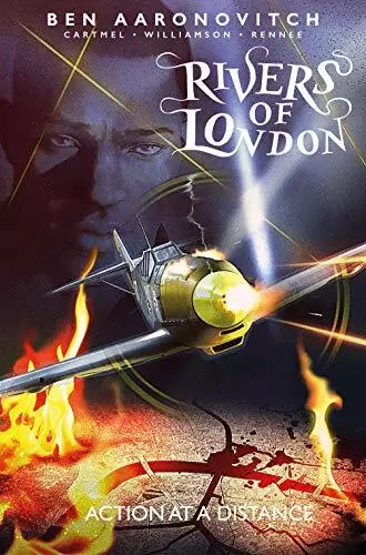 Rivers of London Volume 7: Action at a Distance by Andrew Cartmel Book The Cheap