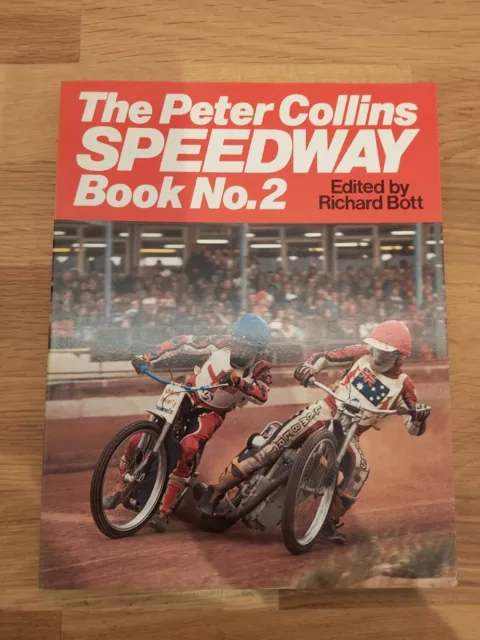 The Peter Collins Speedway Book No. 2 - Paperback - 1978 - Ed Richard Bott