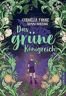 Das grüne Königreich von Funke, Cornelia | Buch | Zustand sehr gut