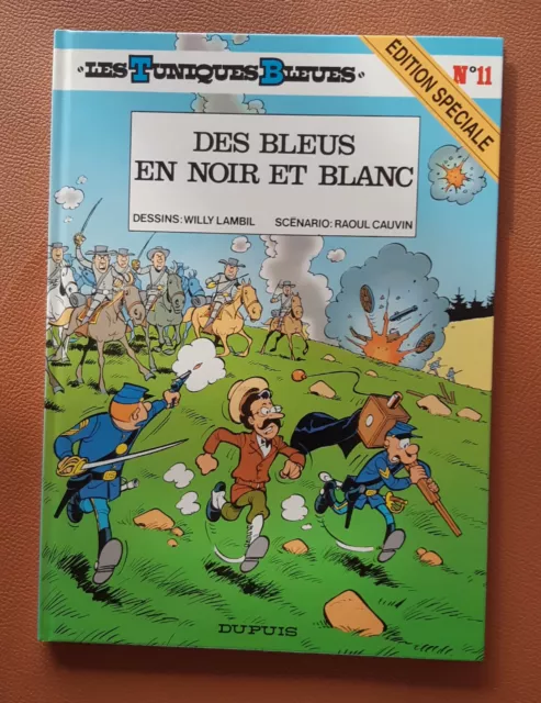 Les Tuniques Bleues - Des Bleus En Noir Et Blanc N°11 - Com Neuf