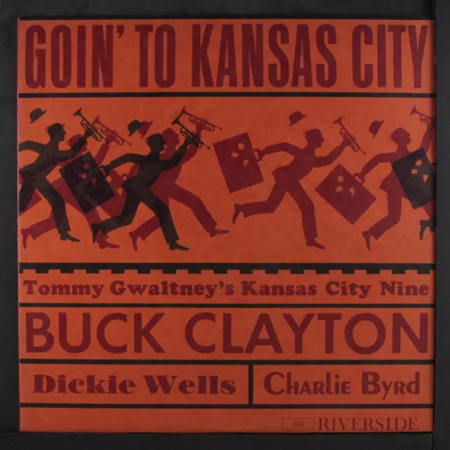 Buck Clayton: Goin' Pour Kansas City Riverside 12 " LP 33 RPM