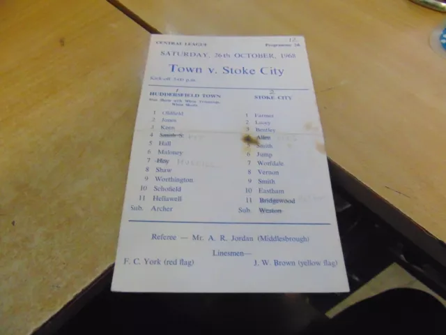 Reserves 1968/9 Huddersfield Town v Stoke City, score noted, stains