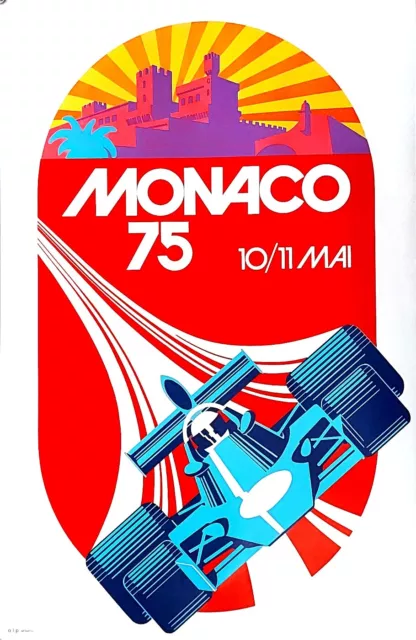 1975 * Poster Originale "33e Grand Prix Monaco F1 - Michael Turner" (A)