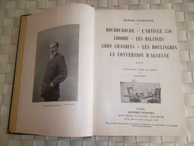 G. Courteline - Boubouroche. L'article 330. Lidoire. Les Balances. Gros Chagrins