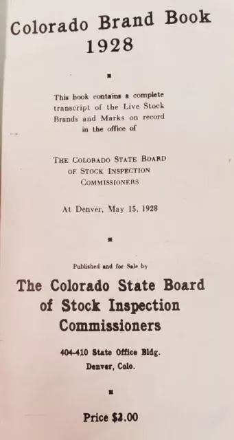 1928 Colorado Livestock Cattle Ranching Brand Book; Inspector's Manual