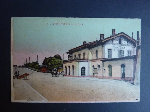 SAINT AVOLD St avold Moselle CPA 57 la gare carte couleur