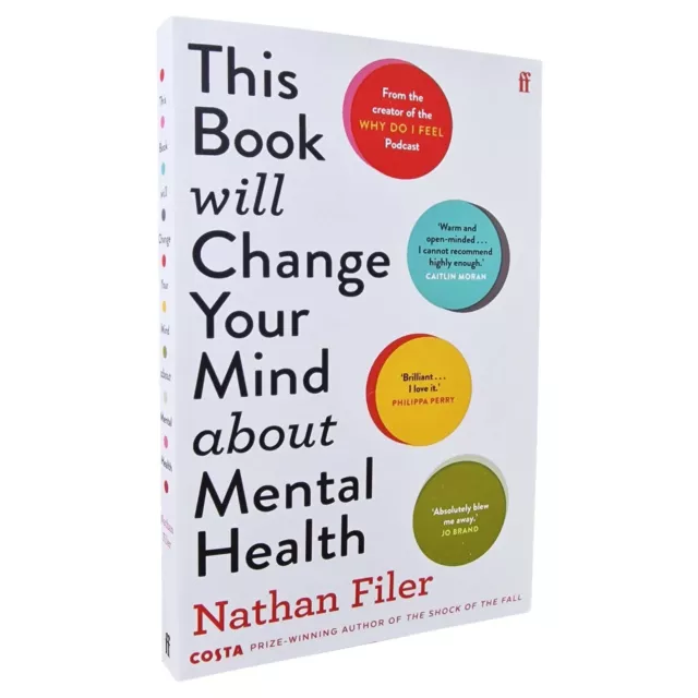 This Book Will Change Your Mind About Mental Health by Nathan Filer - Paperback