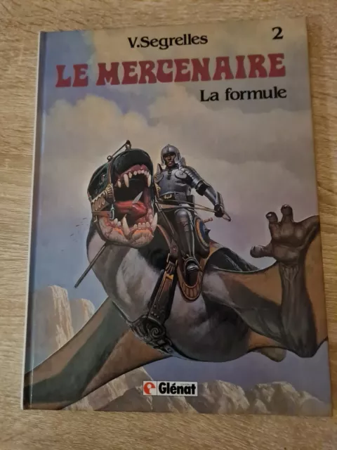 BD Le Mercenaire "La Formule" Tome 2 EO 1983 de V. Segrelles comme NEUF parfait