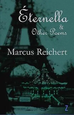 ternella  Other Poems, Marcus Reichert,  Paperback