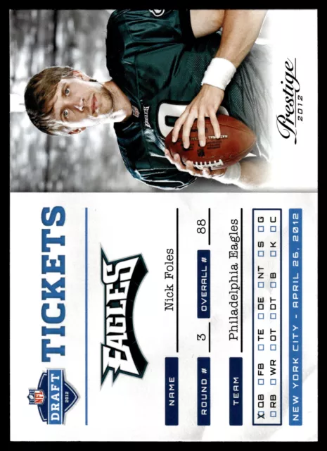 Nick Foles 2012 Panini Prestige Draft Tickets Rookie Card  #26