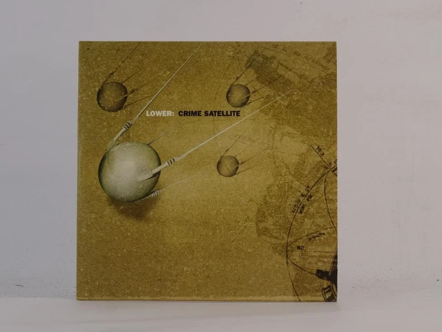 LOWER CRIME SATELLITE (E53) 3 Track CD Single Card Sleeve