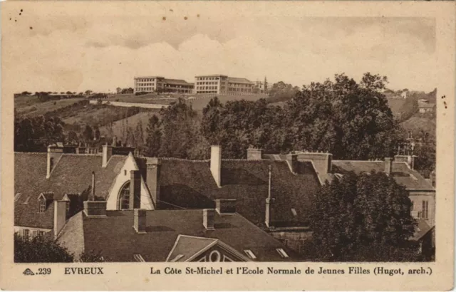 CPA EVREUX La Cote Saint-Michel et l'Ecole Normale de Jeunes Filles (1160117)