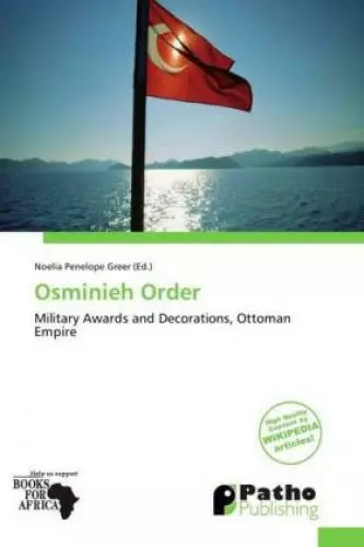 Osminieh Order Military Awards and Decorations, Ottoman Empire 1812